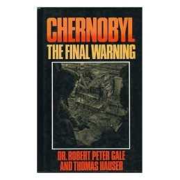 Chernobyl: The Final Warning by Hauser, Thomas Hardback Book