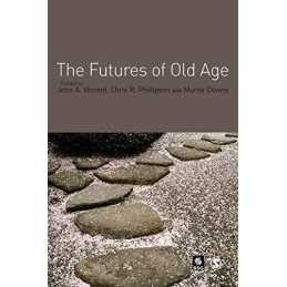 The Futures of Old Age, Murna Downs