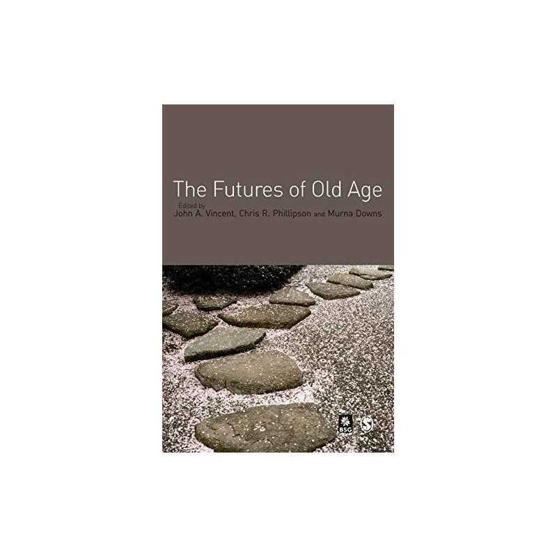 The Futures of Old Age, Murna Downs