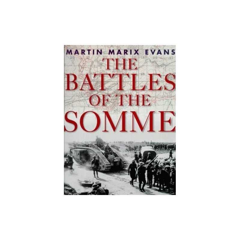 The Battles of the Somme by Marix Evans, Martin Paperback Book  Fast