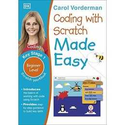 Coding with Scratch Made Easy, Ages 5-9 (Key Stage 1): Beginner Level S... by DK