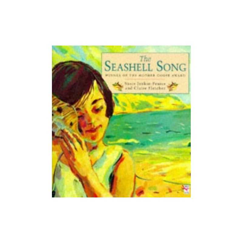 The Seashell Song (Red Fox Picture Books) by Jenkin-Pearce, Susie Paperback The
