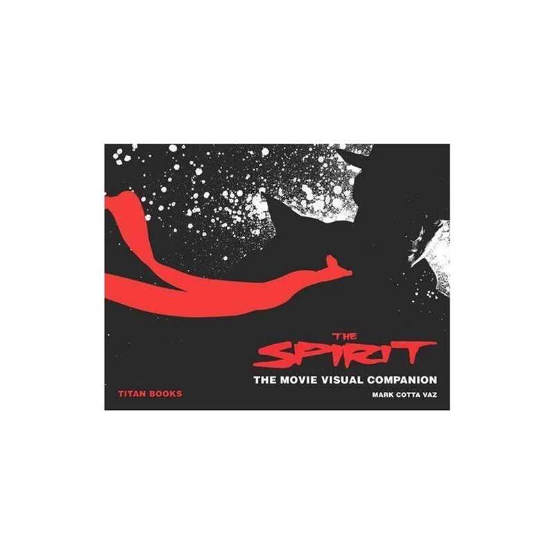 The Spirit: The Movie Visual Companion by Vaz, Mark Cotta Hardback Book The