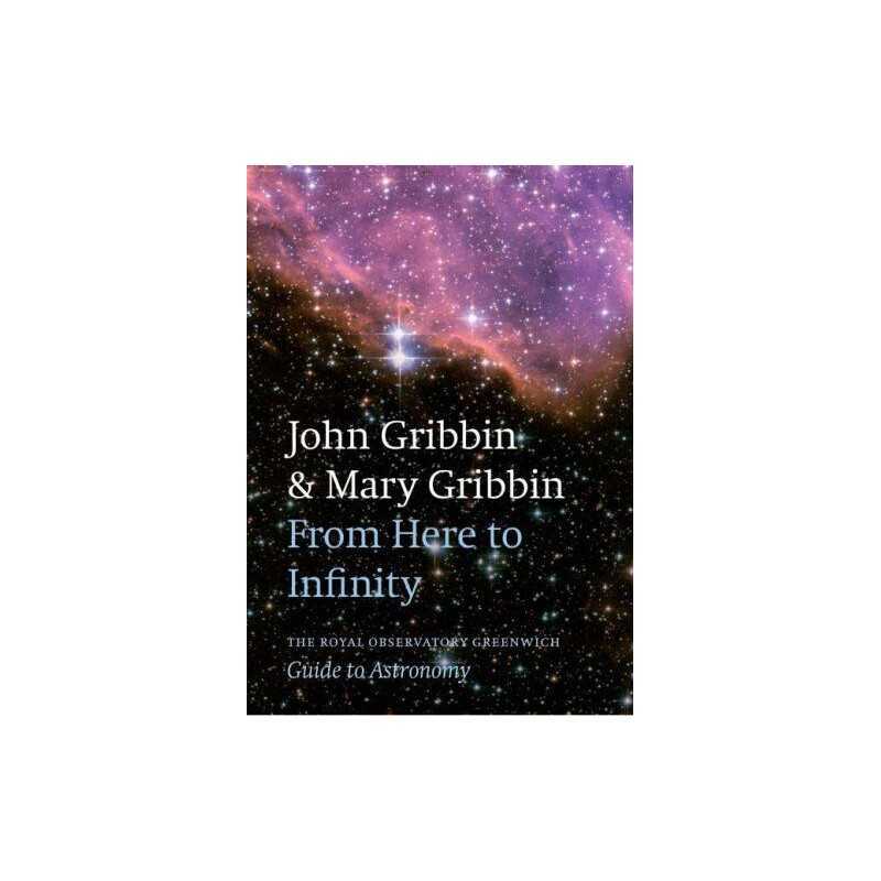 From Here To Infinity: The Royal Obser..., Mary Gribbin
