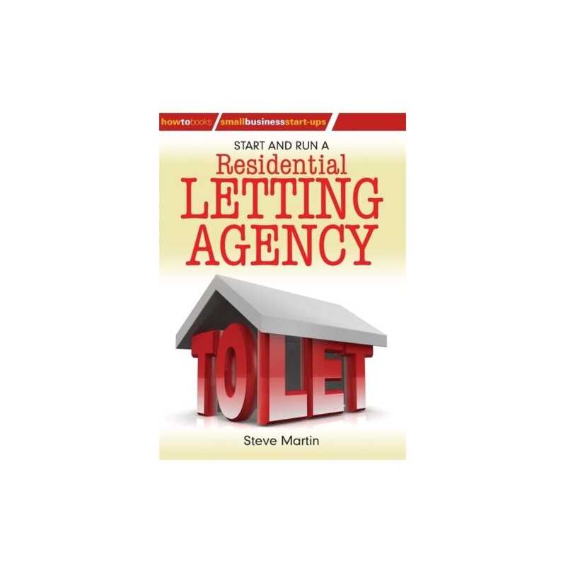 Start and Run a Residential Letting Agency (How to... by Martin, Steve Paperback