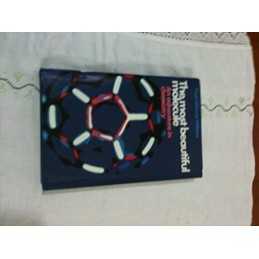 The Most Beautiful Molecule: An Adventure in... by Aldersey-Williams, H Hardback