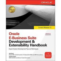 Oracle E-Business Suite Development & Extensibility ... by Passi, Anil Paperback