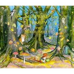 A Surprise for Dumpy by Brett, Molly Paperback Book