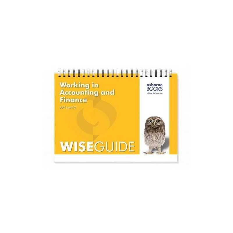 Working in Accounting and Finance Wise Guide (AAT Accounti... by Fardon, Michael