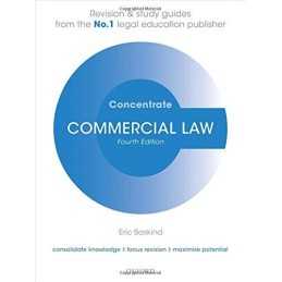 Commercial Law Concentrate: Law Revision and Study Guide by Baskind, Eric Book