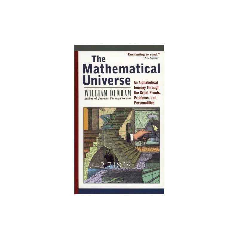 The Mathematical Universe: An Alphabetical Journ... by Dunham, William Paperback