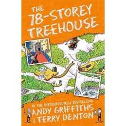 The 78-Storey Treehouse: The Treehouse Book 06 (The Treeho... by Griffiths, Andy