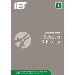 Guidance Note 1: Selection & Erection (Guidance Notes) by The IET Book