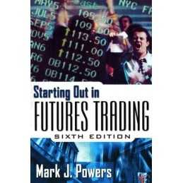 Starting Out in Futures Trading (PERSONAL FINANCE &... by Powers, Mark Paperback