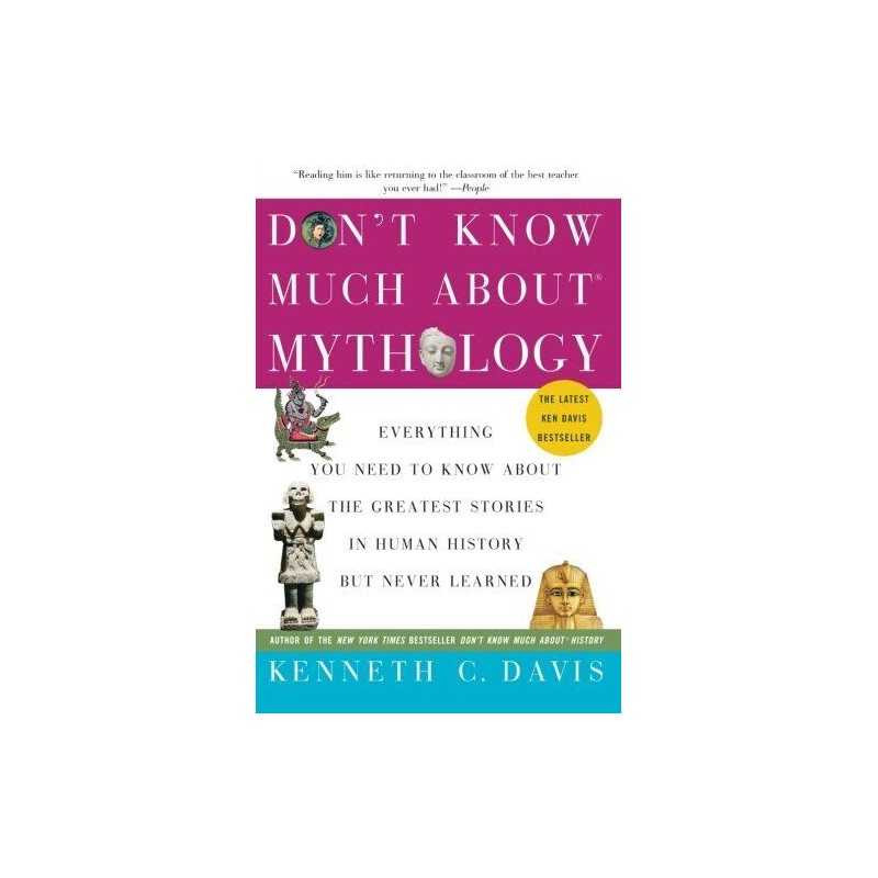 Dont Know Much About(r) Mythology:..., Davis, Kenneth