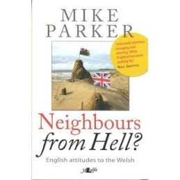 Neighbours from Hell?: English Attitud..., Parker, Mike
