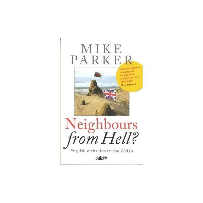 Neighbours from Hell?: English Attitud..., Parker, Mike