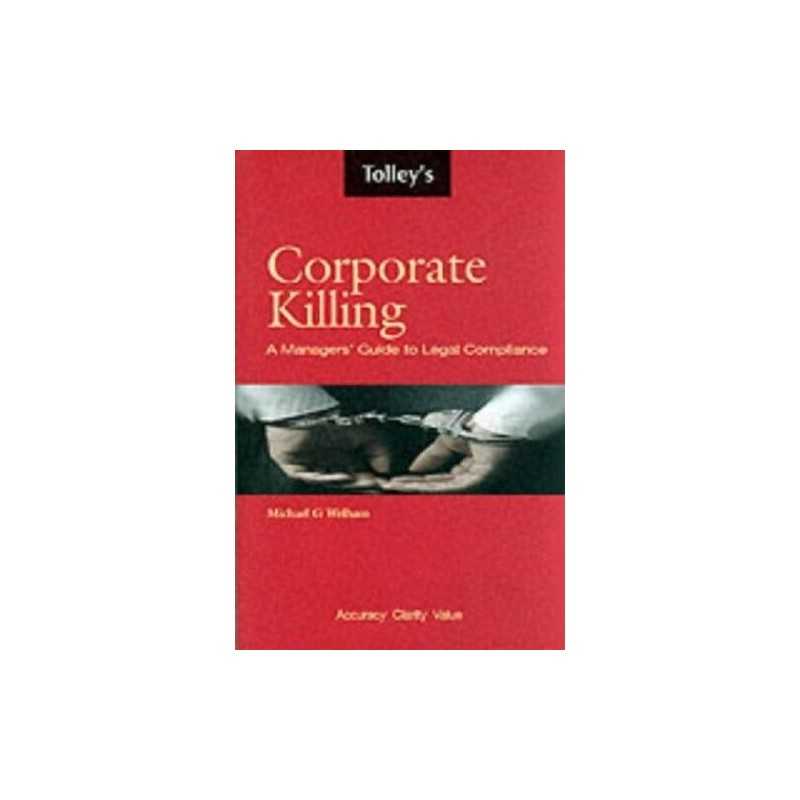 Corporate Killing: The New Law by Welham, Michael Paperback Book  Fast