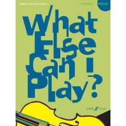 What Else Can I Play?: Violin Grade 4, Various, Ed: Mum