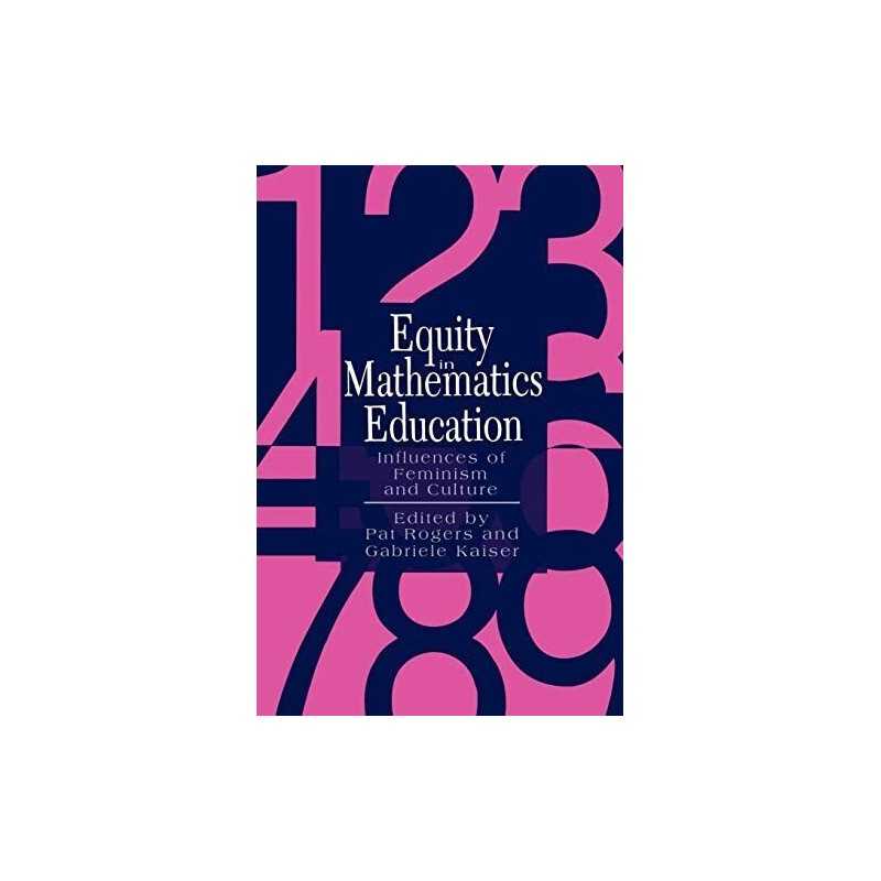 Equity In Mathematics Education: Influe..., Rogers, Pat
