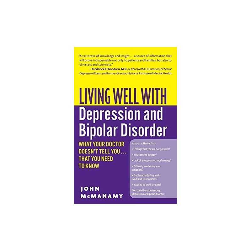 Living Well with Depression and Bipolar Disorder:... by McManamy, John Paperback
