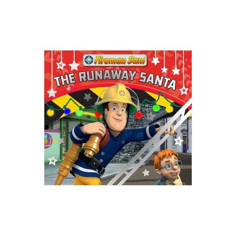 Fireman Sam: The Runaway Santa (Christmas Story Book) by Egmont Books Book The