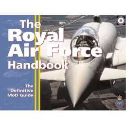 ROYAL AIR FORCE HANDBOOK: The Definitive Gui... by Great Britain: Minis Hardback