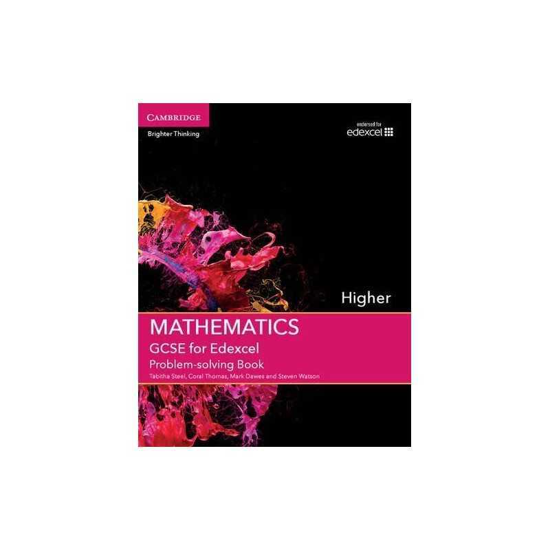 GCSE Mathematics for Edexcel Higher Problem-solving B... by Tabitha Steel , Cora