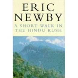 A Short Walk in the Hindu Kush (Picador Books) by Newby, Eric Paperback Book The