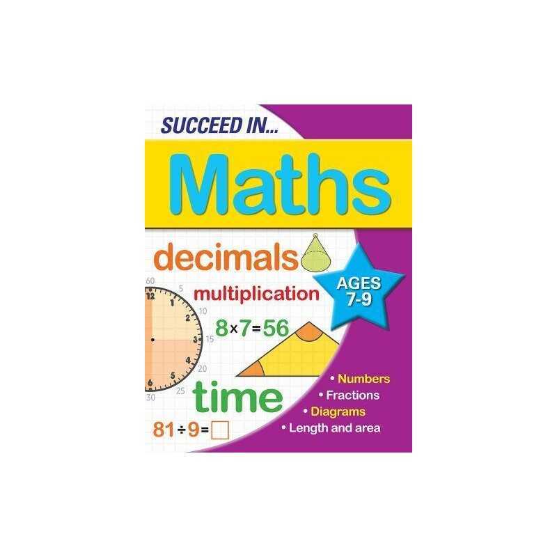 Succeed in Maths: Ages 7-9 by Arcturus Publishing Book