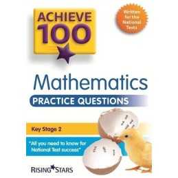 Achieve 100 Maths Practice Questions (Achieve KS2 SATs Revision) by Steph King