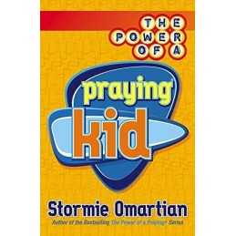 The Power of a Praying Kid by Stormie Omartian Paperback / softback Book The