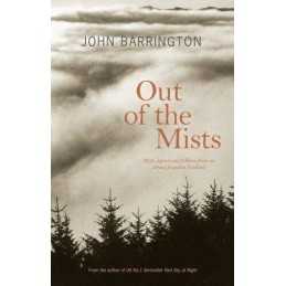 Out of the Mists (Luath Storyteller) by Barrington, John Paperback Book The