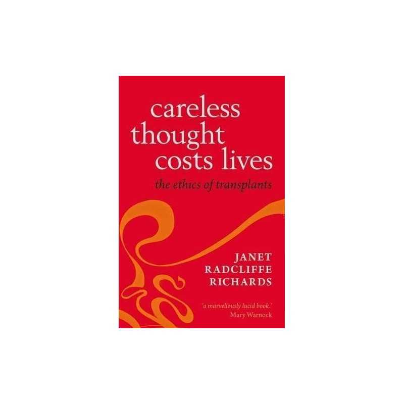 Careless Thought Costs Lives: The E..., Radcliffe Richa
