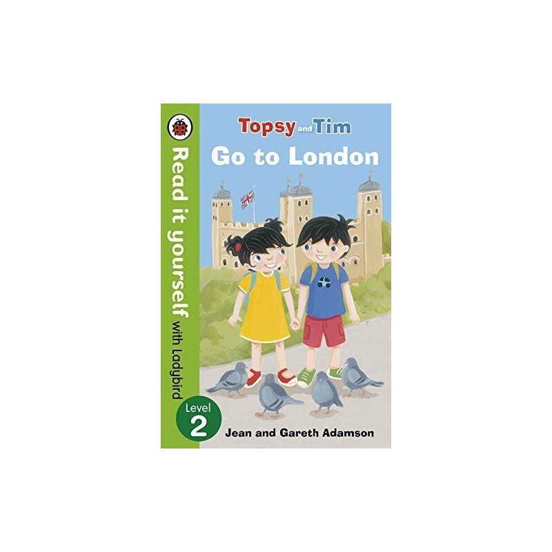Topsy and Tim: Go to London - Read it yourself with Ladybird: Lev... by Ladybird