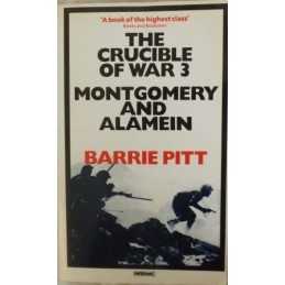 Montgomery and Alamein (v. 3) (The Cru..., Pitt, Barrie