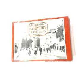 Album of Old Lymington and Milford on Sea by Hobby, Chris Hardback Book The