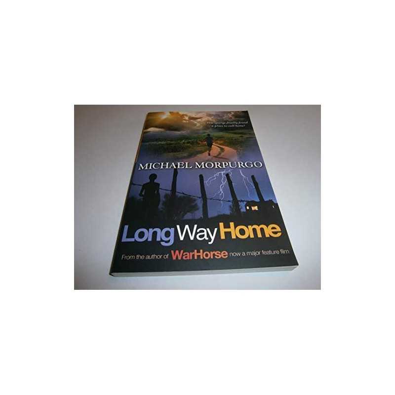 Michael Morpurgo Long Way Home by Michael Morpurgo Book