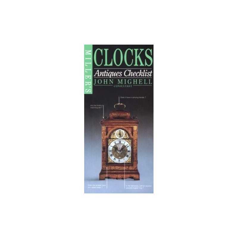Clocks (Millers Antiques Checklist) by Mighell, John Hardback Book