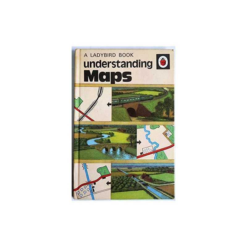 Understanding Maps [Ladybird Series 671] by Nancy Scott Hardback Book