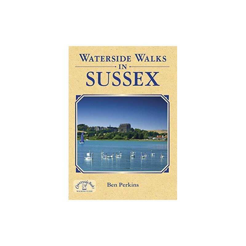 Waterside Walks in Sussex by Ben Perkins Paperback Book