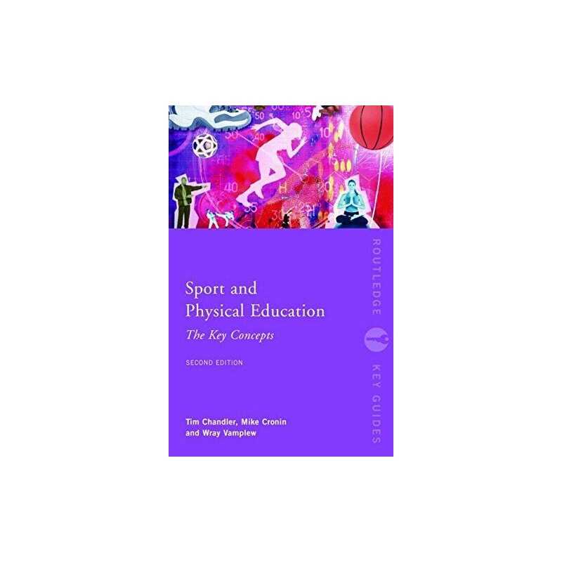Sport and Physical Education: The Key Concepts (Rou... by Cronin, Mike Paperback