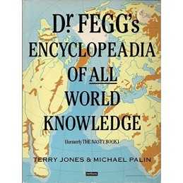 Dr. Feggs Encyclopaedia of All World Knowledge by Palin, Michael Paperback The