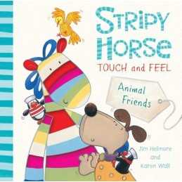 Stripy Horse Touch and Feel by Wall, Karen Board book Book