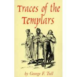 The Traces of the Templars by Tull, George F. Paperback Book