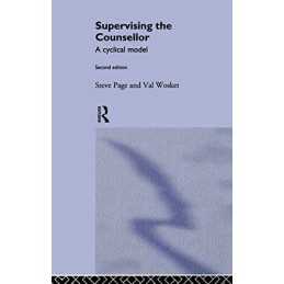 Supervising the Counsellor: A Cyclical Model by Wosket, Val Paperback Book The