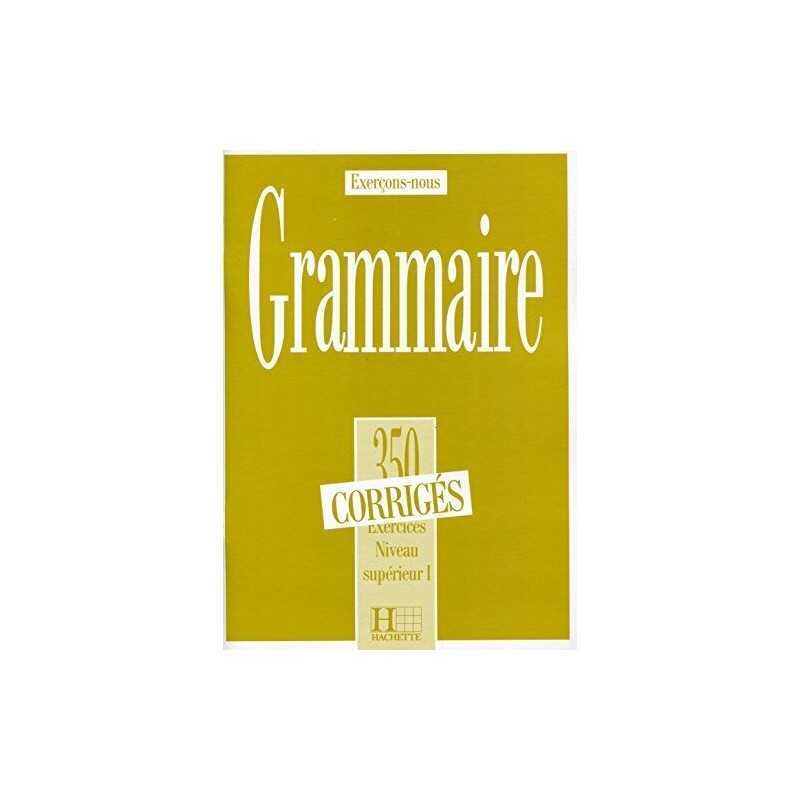 Exercons-nous: 350 exercices de grammaire - cor... by Donaldson, Julia Paperback