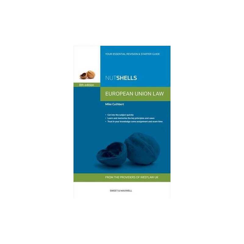 Nutshell European Union Law (Nutshells) by Mike Cuthbert Book  Fast