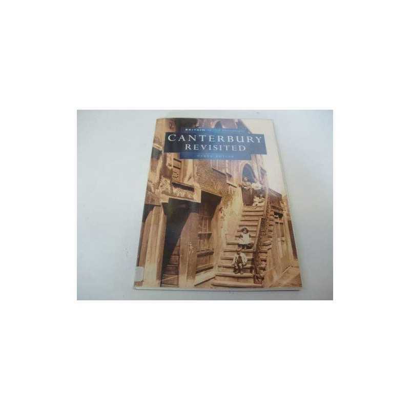 Canterbury Revisited in Old Photographs (Britain i... by Butler, Derek Paperback
