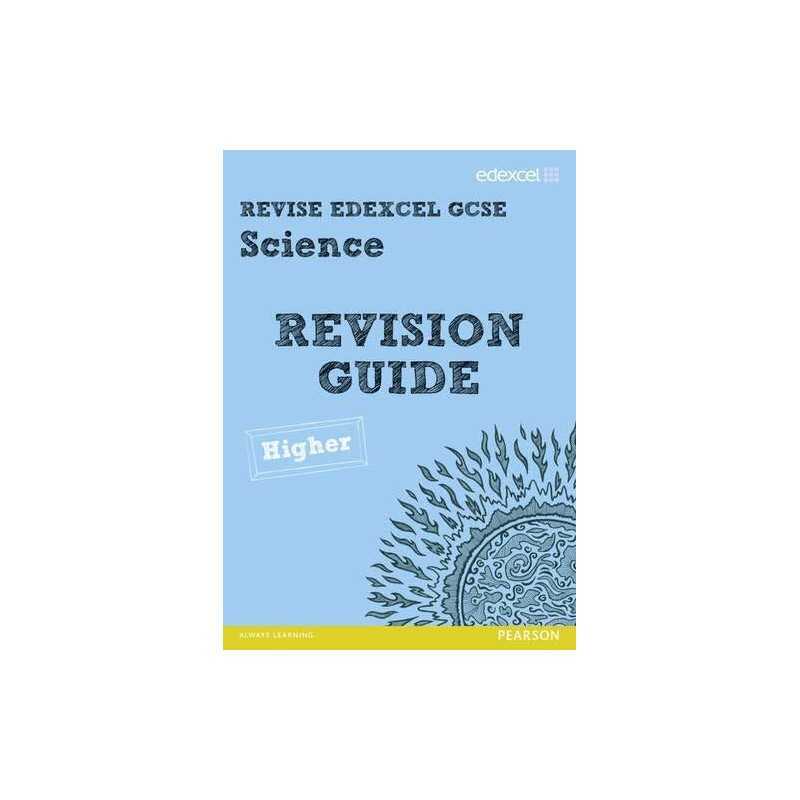 Revise Edexcel: Edexcel GCSE Science Revision Guide - Highe... by Riddle, Damian
